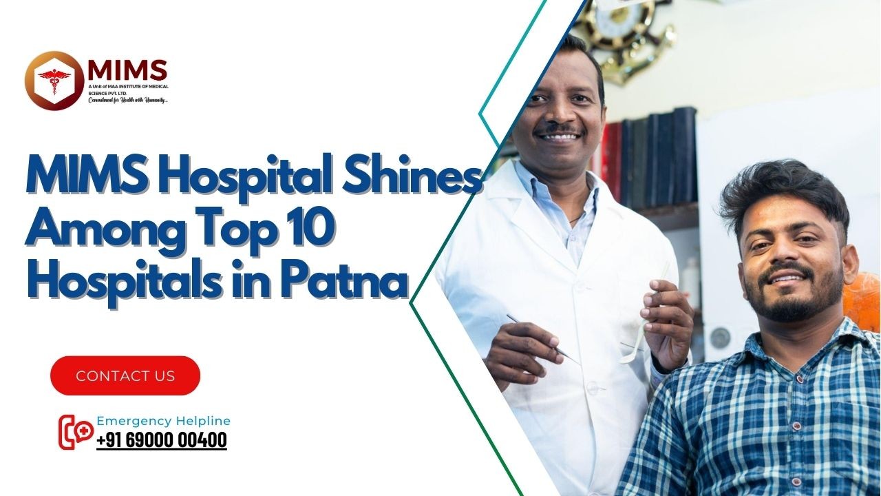 Different Healthcare Solutions At Multispeciality Hospital In Patna